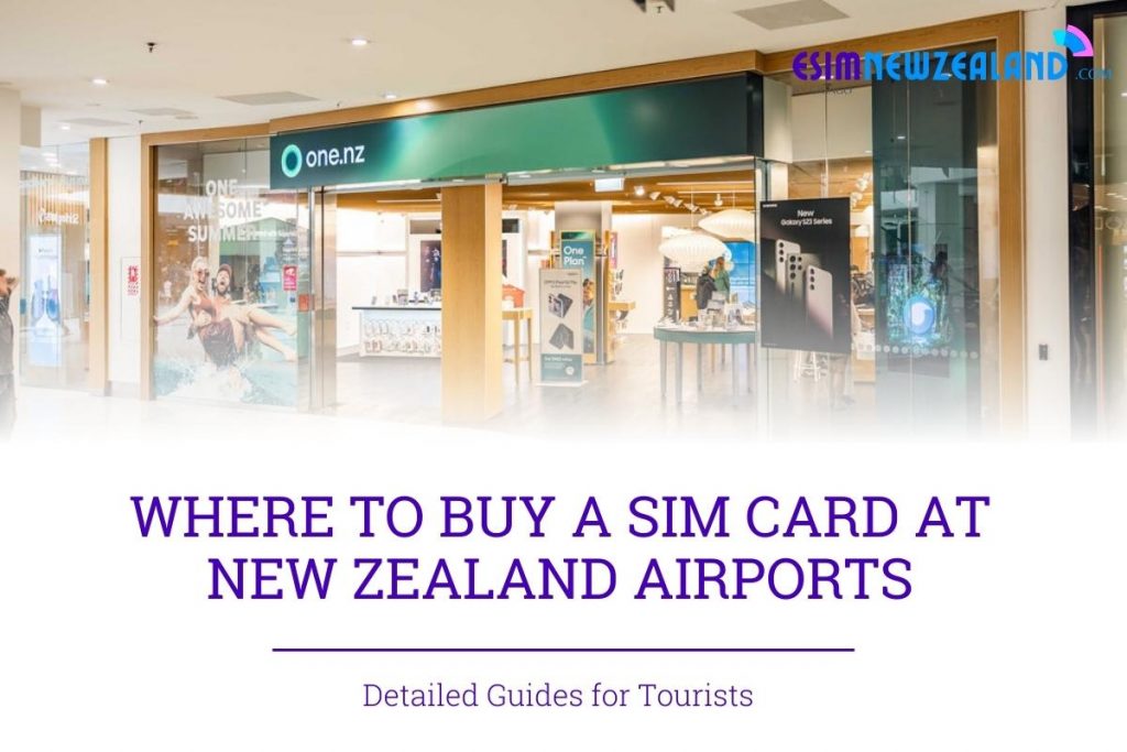 SIM card at New Zealand Airport